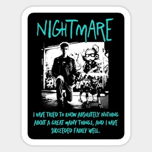 NIGHTMARE Sticker